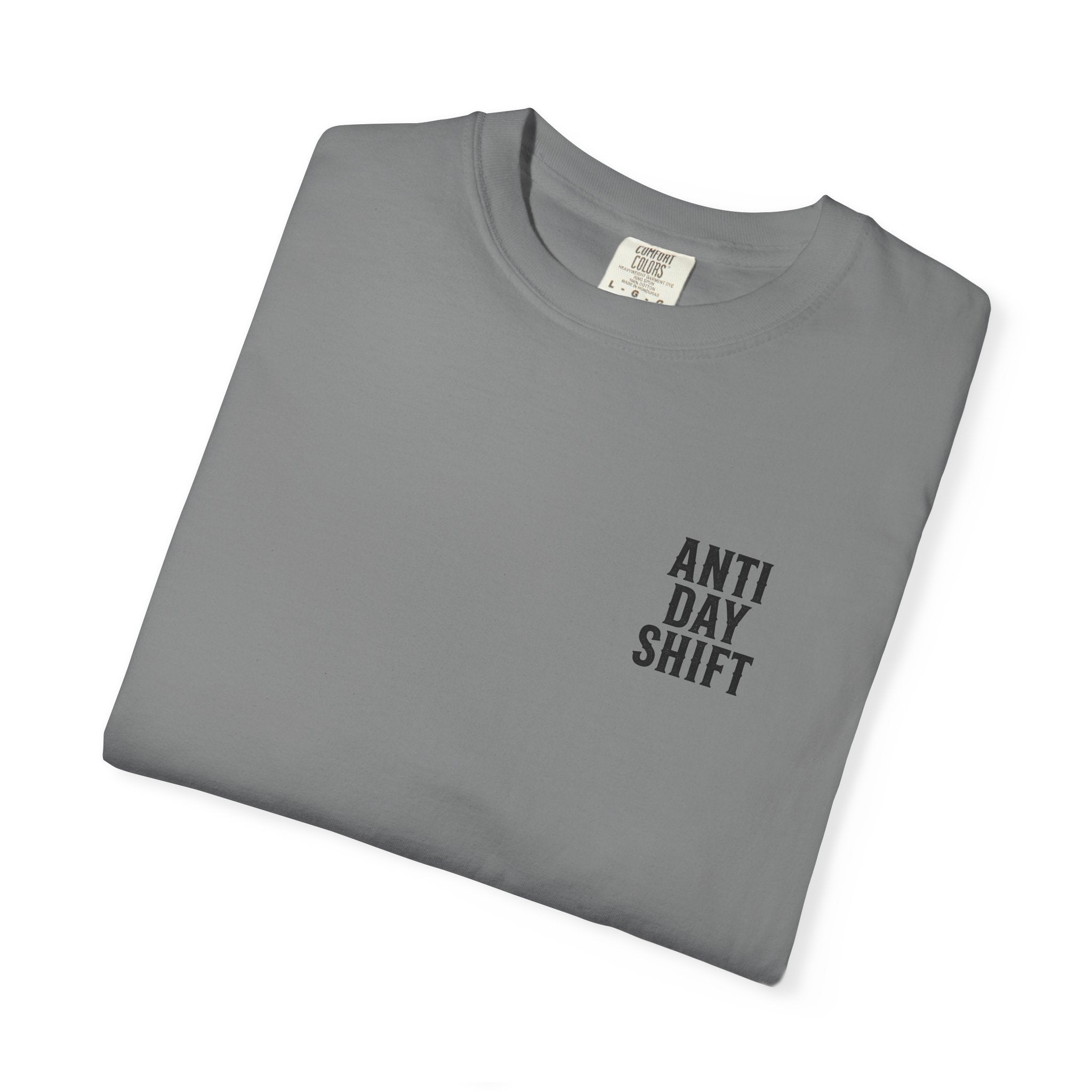 While You Sleep We Work T-Shirt — Night Shift Anti Day Shift Tee