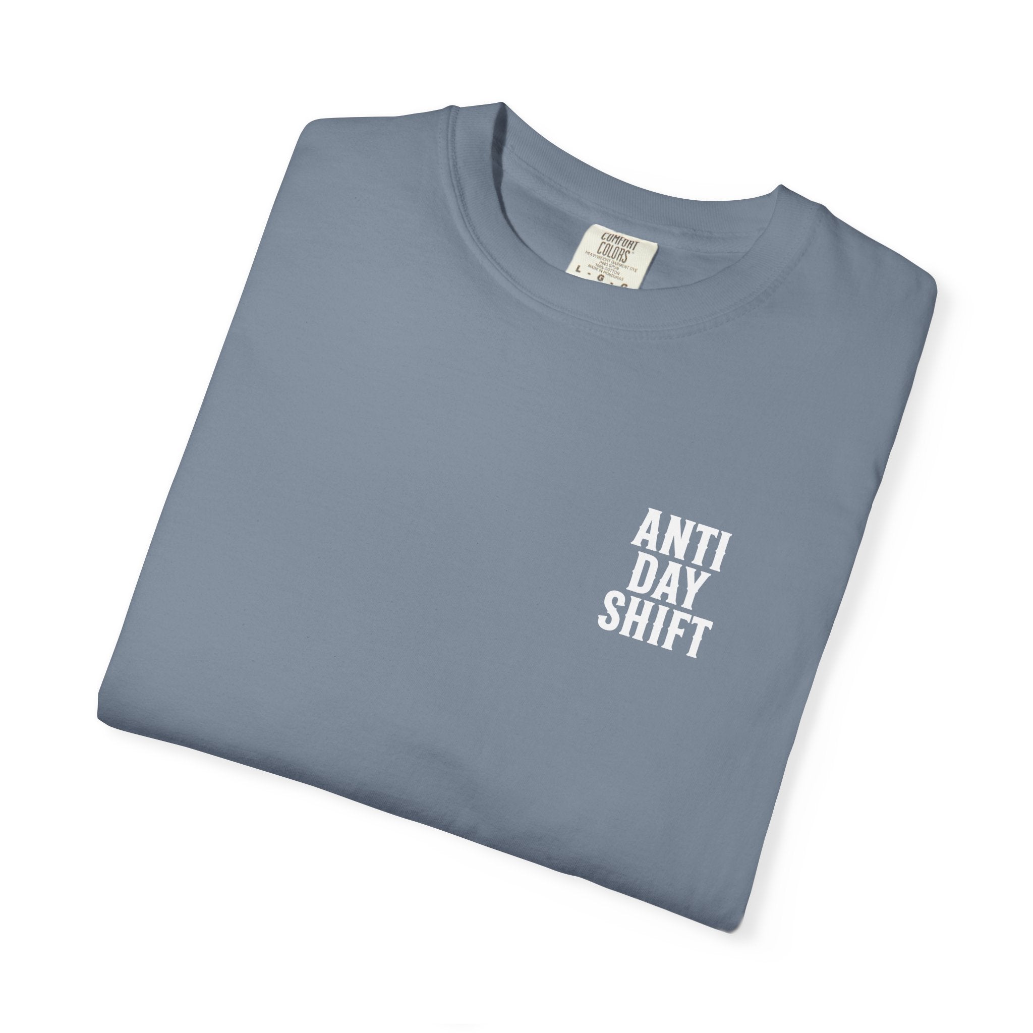 While You Sleep We Work T-Shirt — Night Shift Anti Day Shift Tee