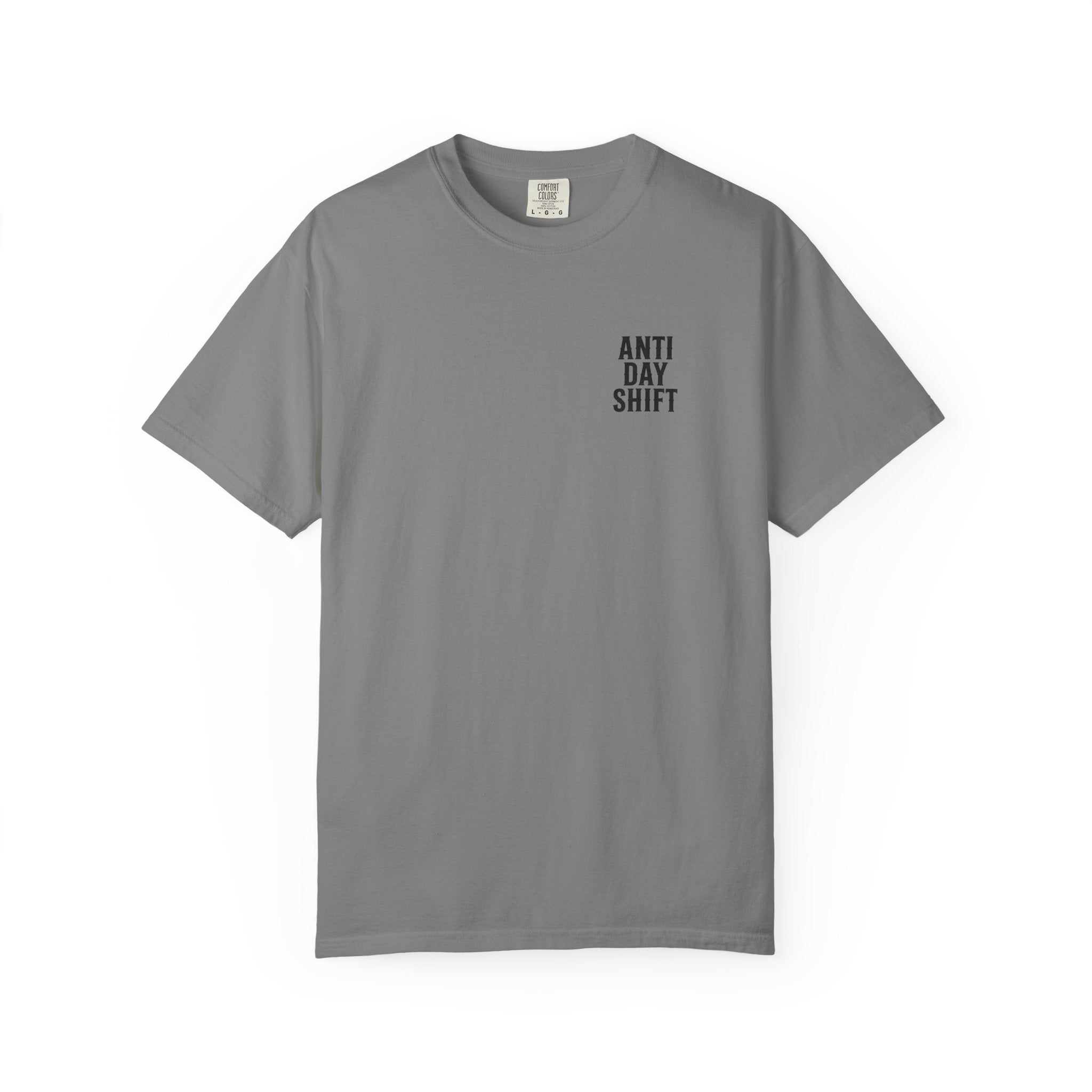 While You Sleep We Work T-Shirt — Night Shift Anti Day Shift Tee