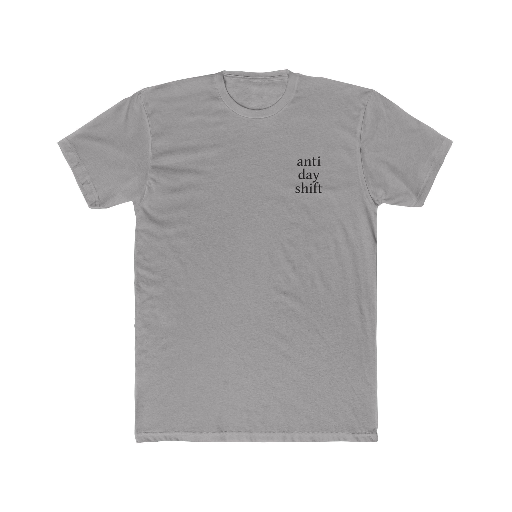 Circadian Rhythm Destroyer — Anti Day Shift T-Shirt