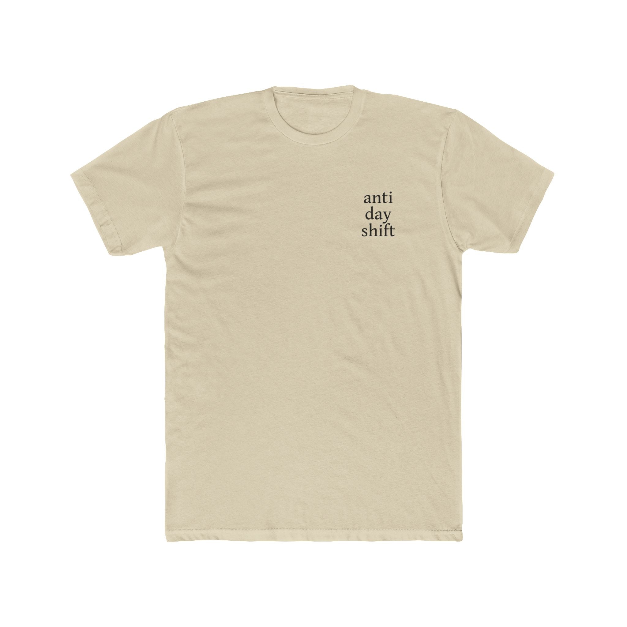 Circadian Rhythm Destroyer — Anti Day Shift T-Shirt
